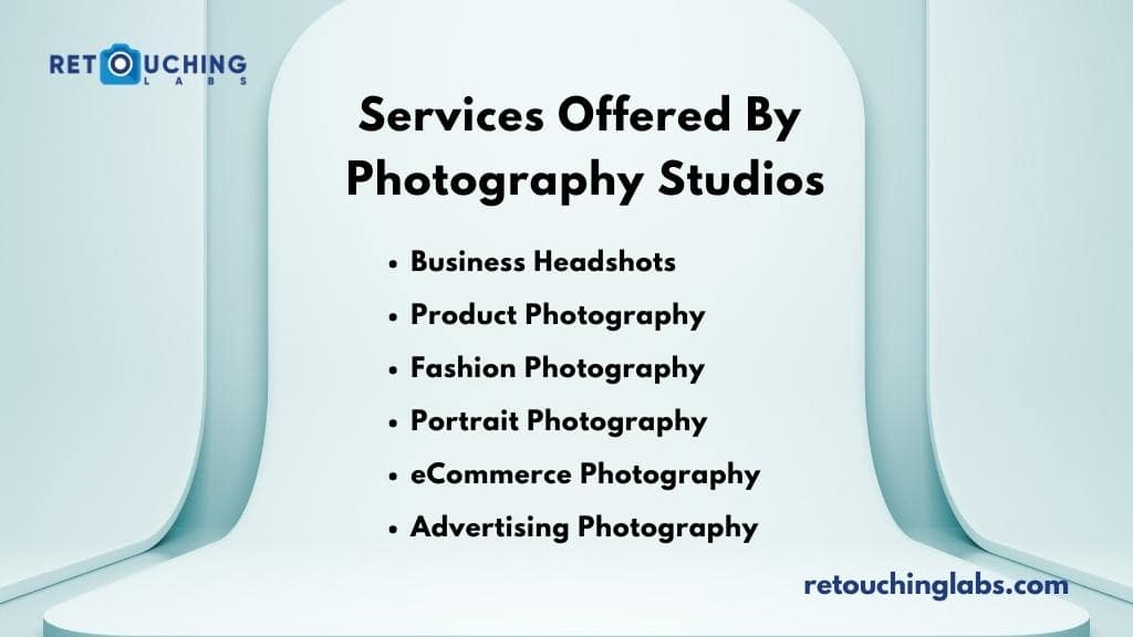 Types of Services Offered By Photography Studios