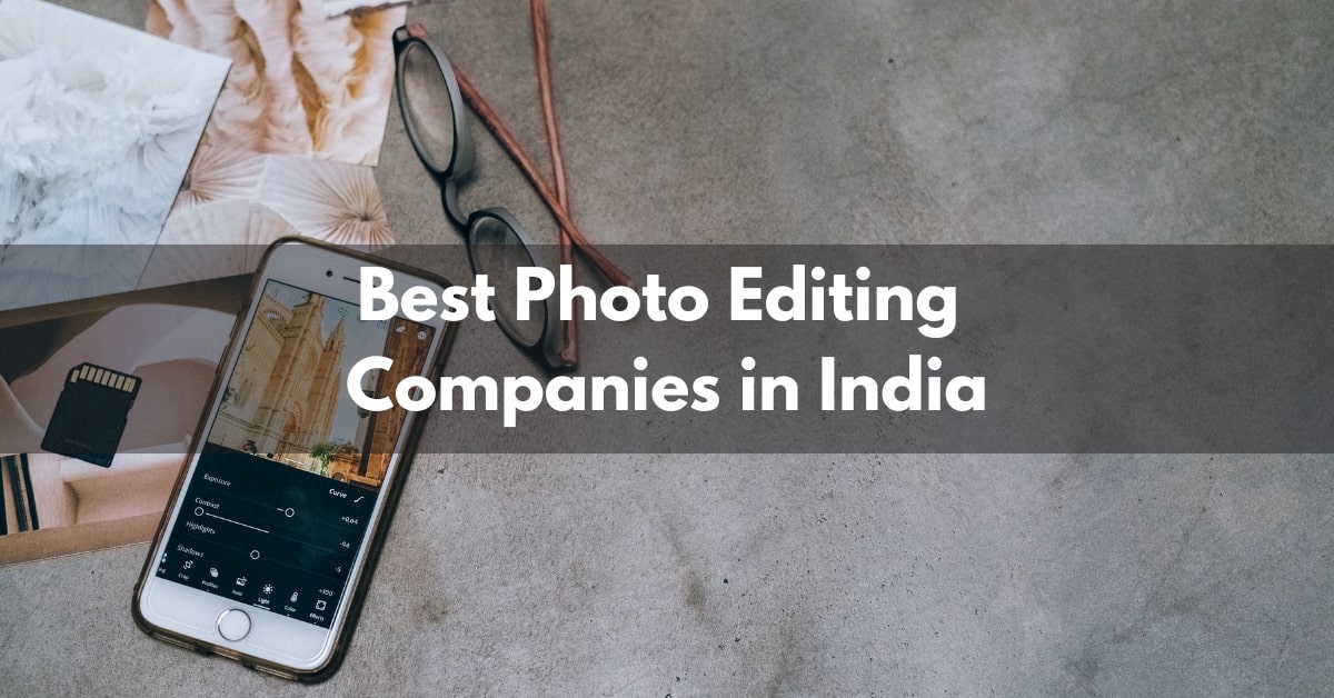 Best Photo Editing Companies in India