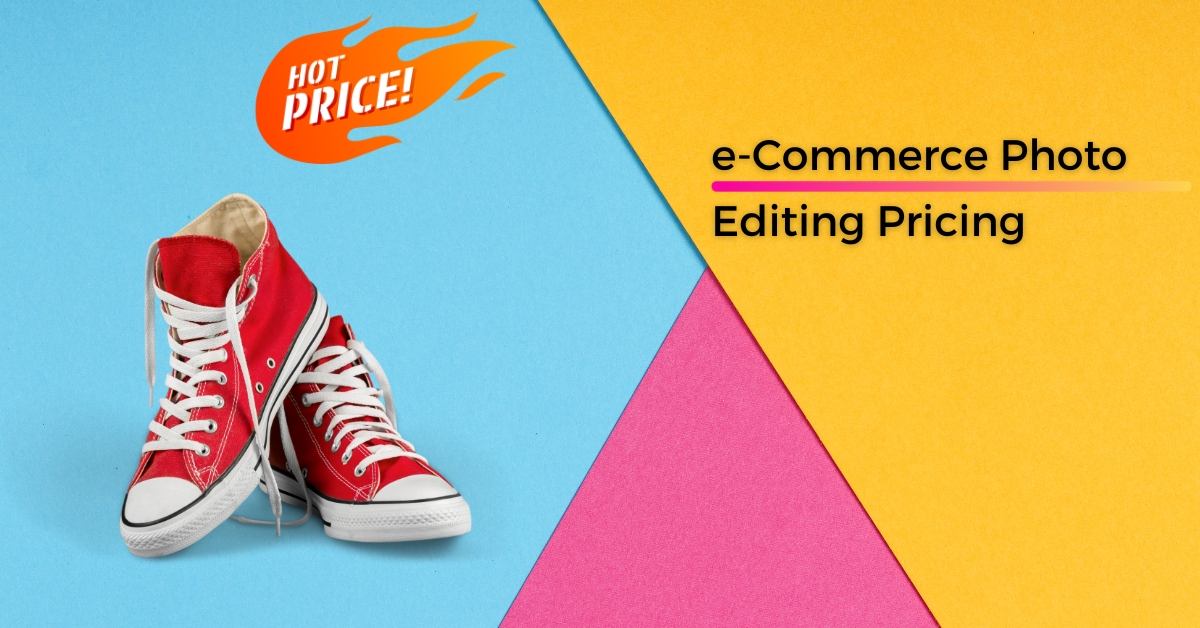 eCommerce Photo Editing Pricing