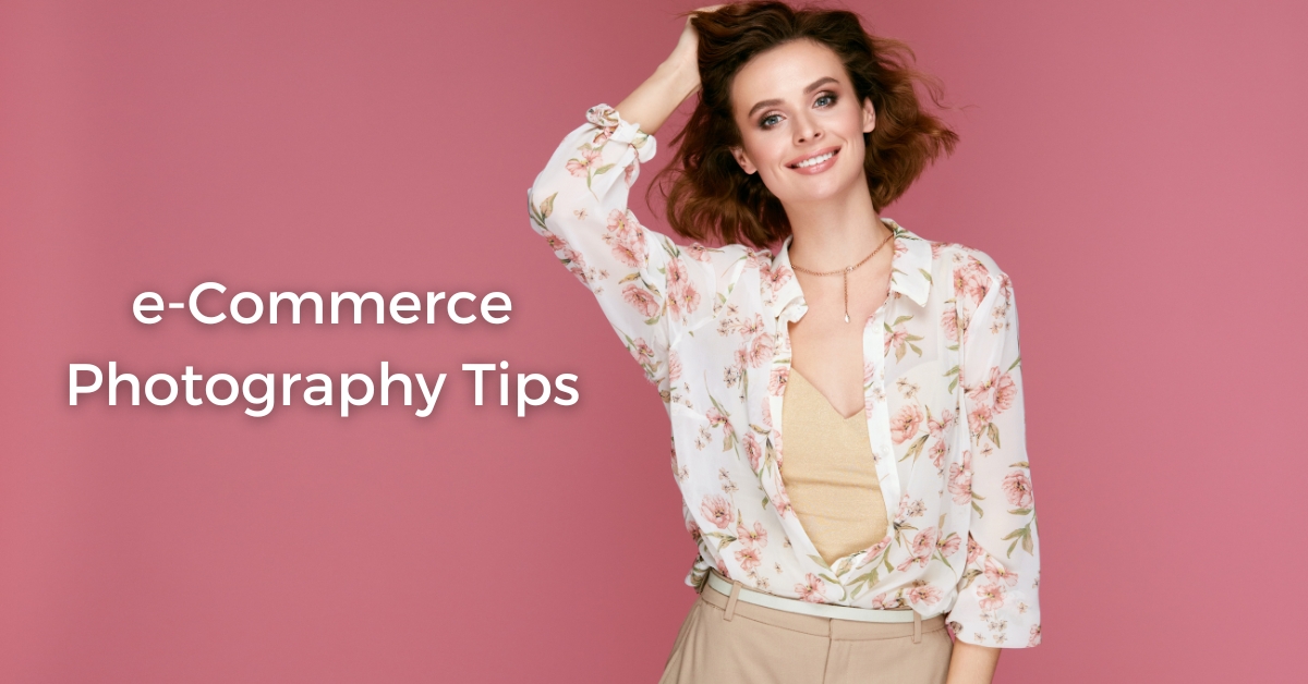 eCommerce Photography Tips