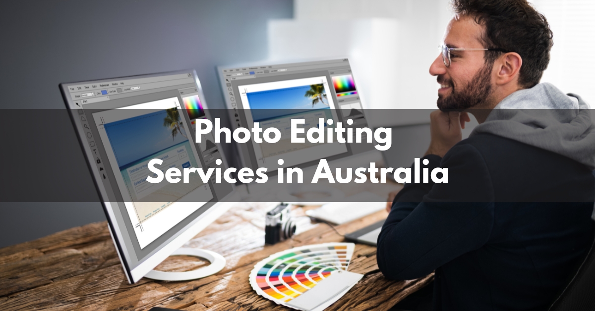Photo Editing Services in Australia