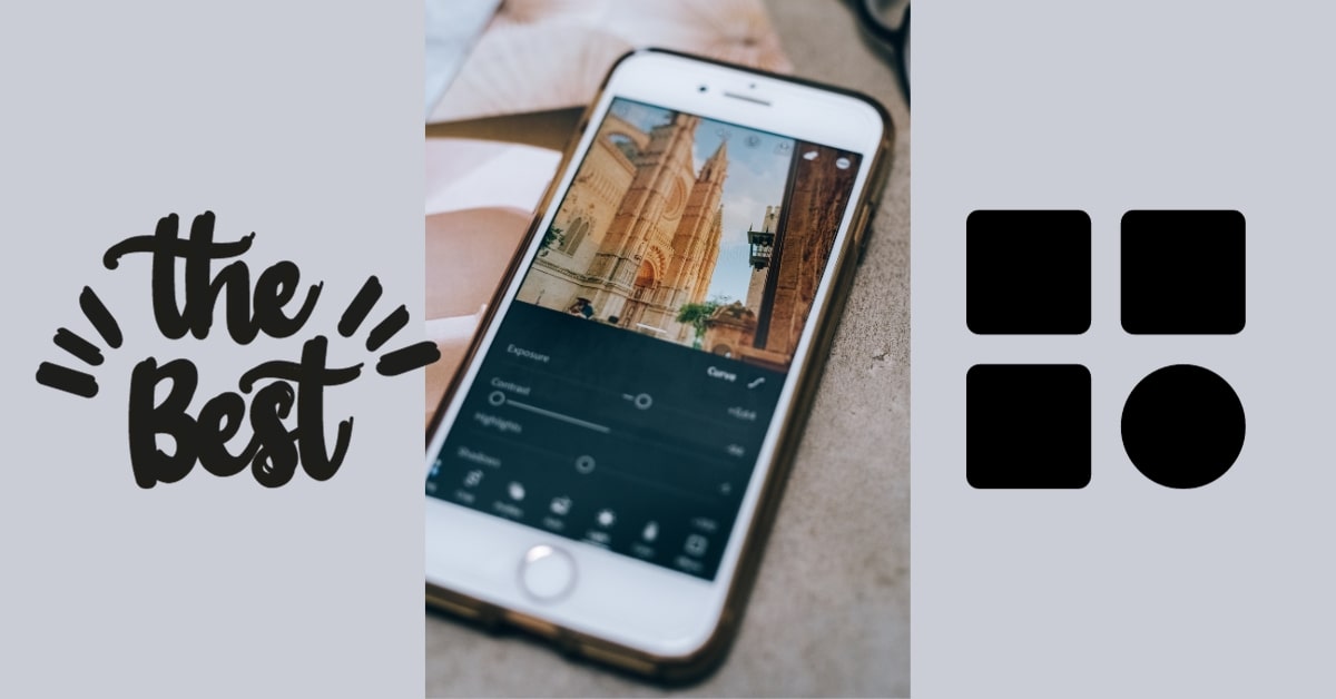 Best Photo Editing Apps for Android and iOS