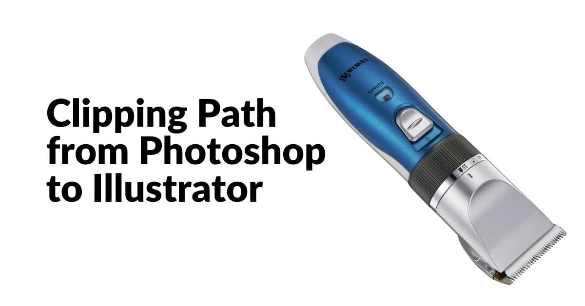 Clipping Path From Photoshop To Illustrator
