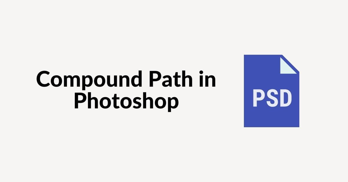 Compound Path Photoshop