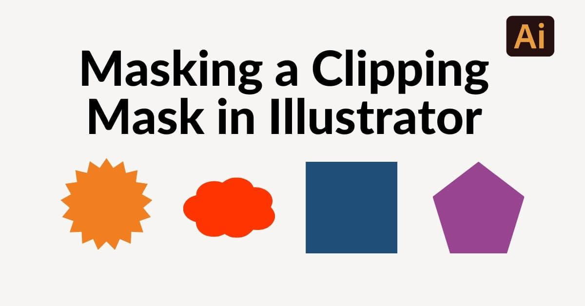Making A Clipping Mask In Illustrator