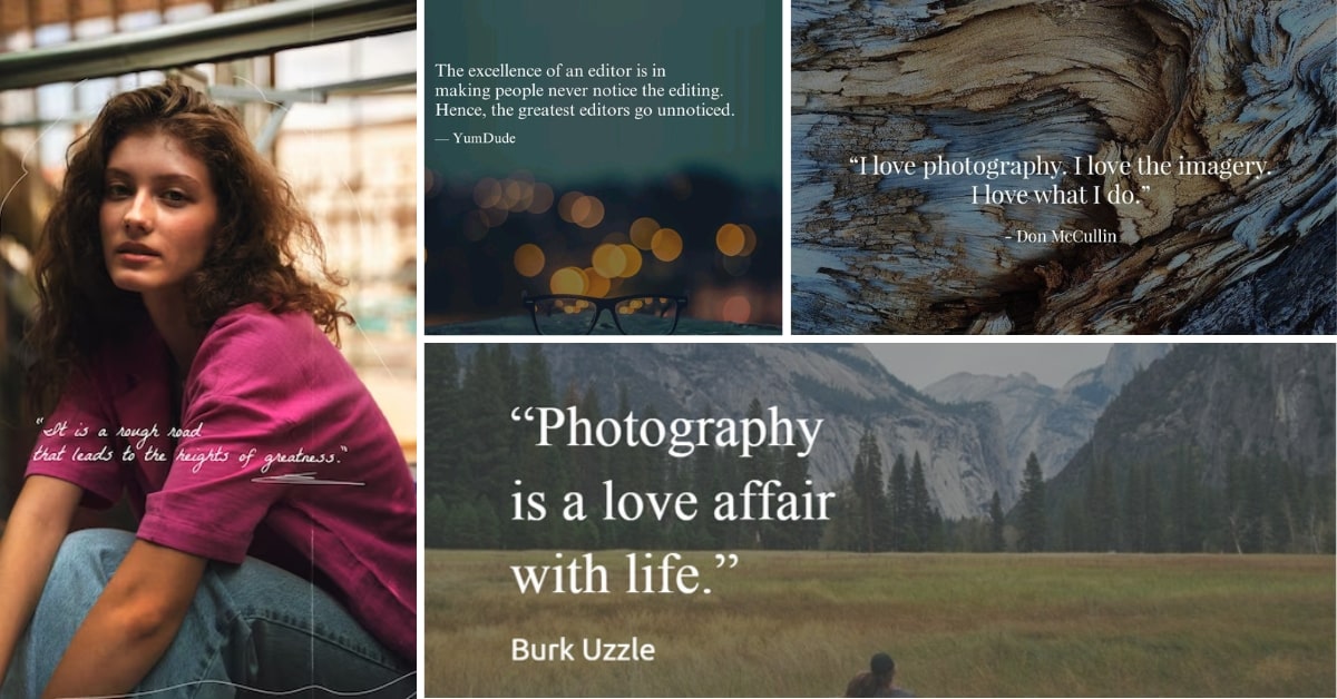 Inspiring Photo Editing Quotes