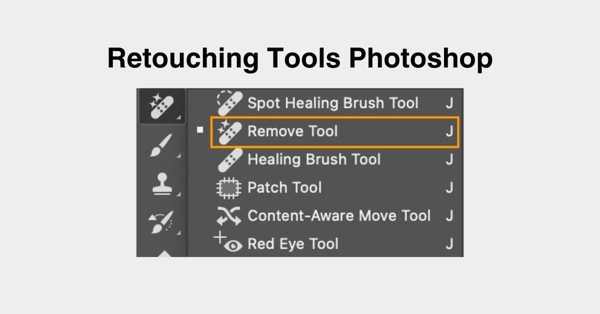 Retouching Tools Photoshop