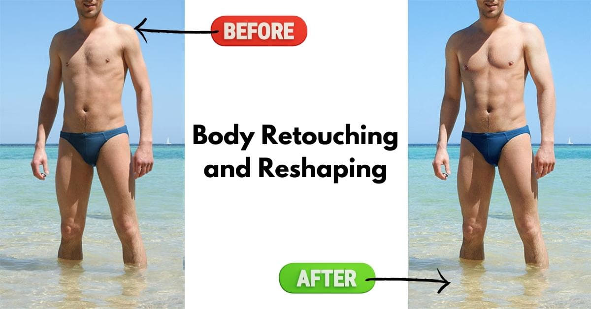 Body Retouching And Reshaping