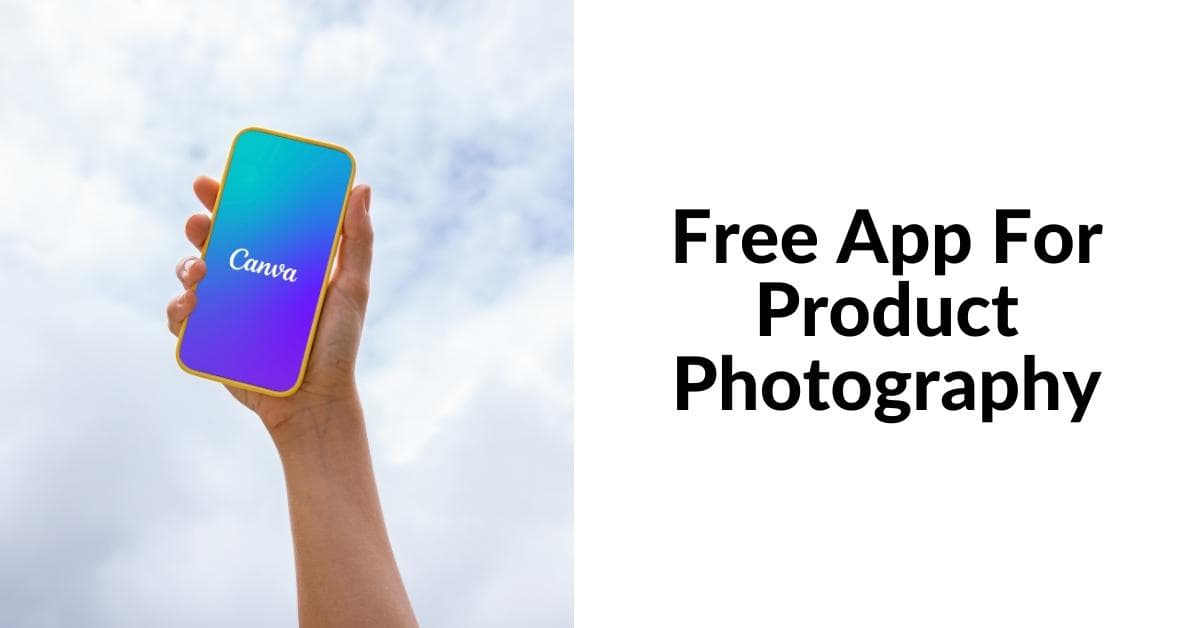 Free App For Product Photography