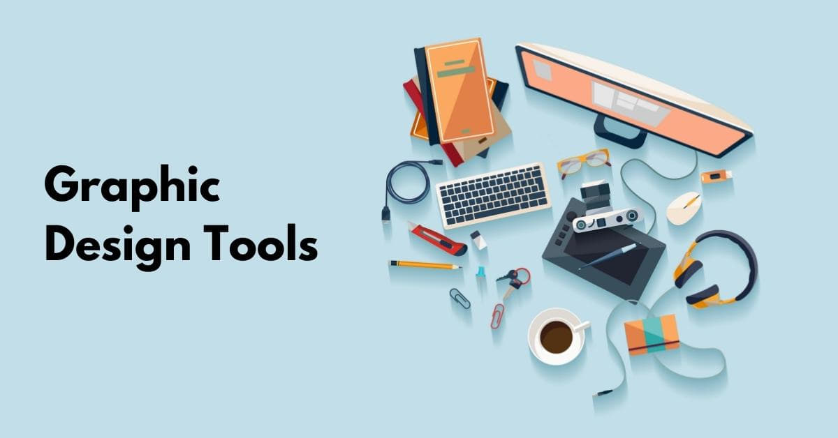 Graphic Design Tools