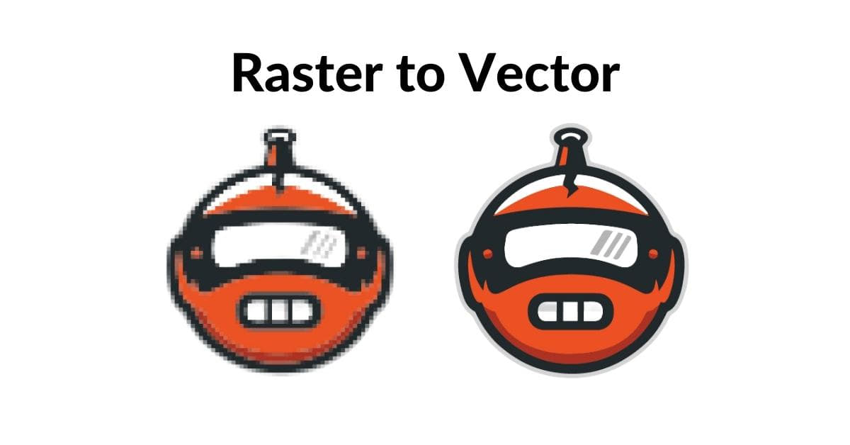 How Do I Turn A Raster Into A Vector