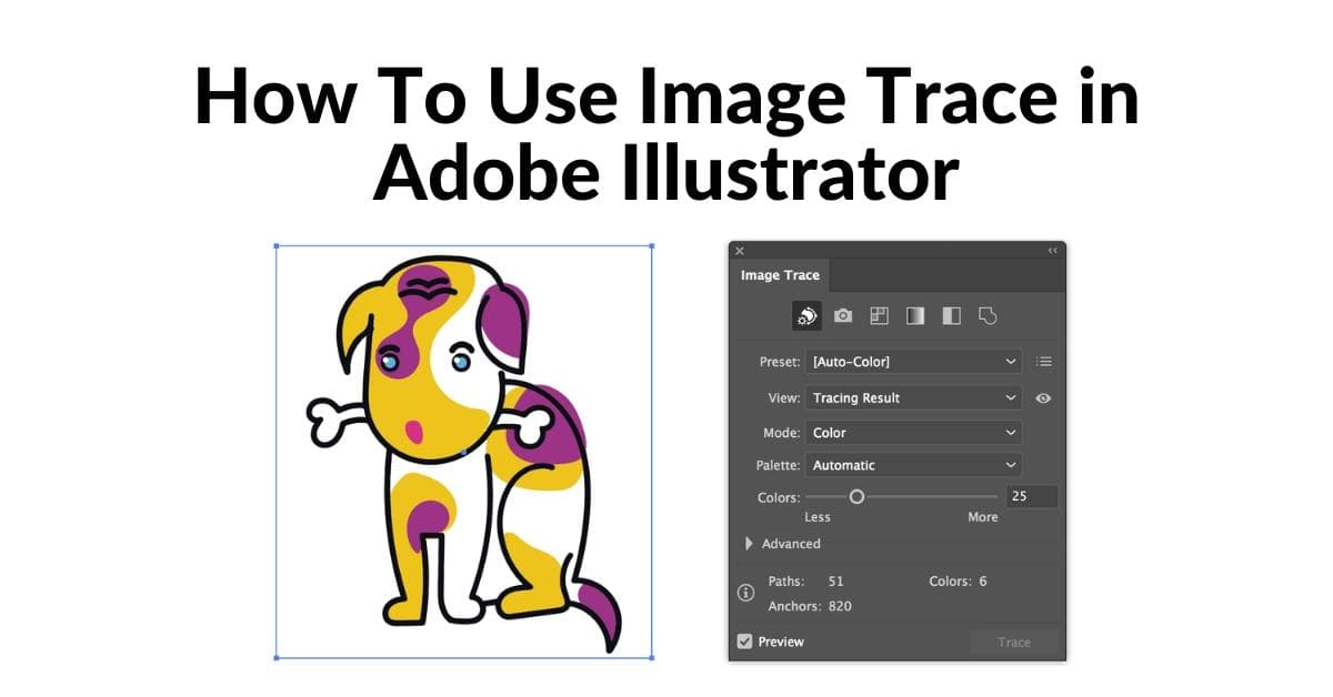 How To Use Image Trace In Adobe Illustrator