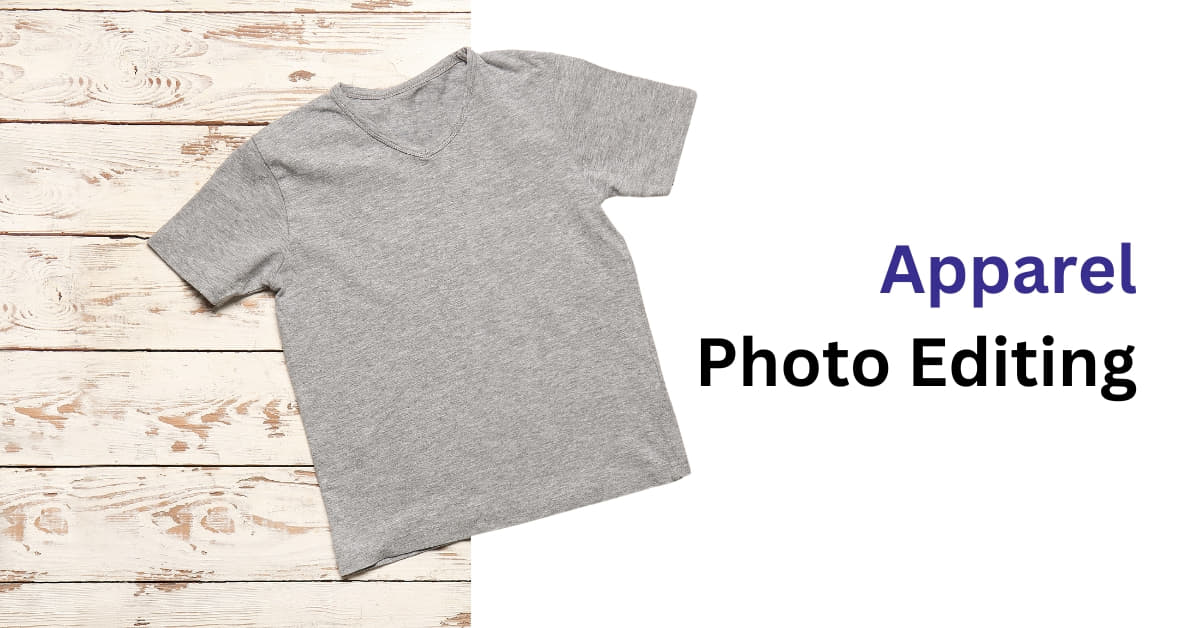 Apparel Photo Editing