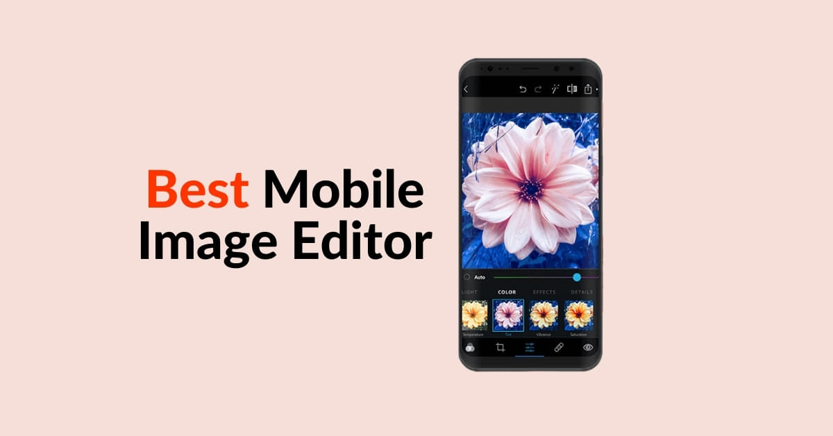 Best Mobile Image Editor